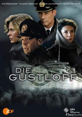 Plakát k filmu "Die Gustloff".